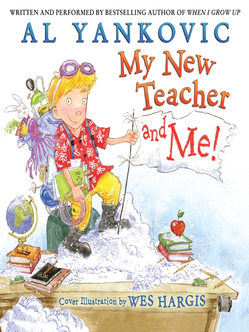 Title details for My New Teacher and Me! by Al Yankovic - Wait list